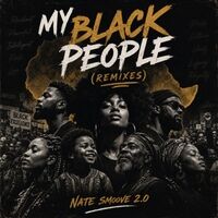 My Black People (Mixes)